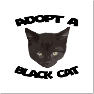Adopt a Black Cat Posters and Art